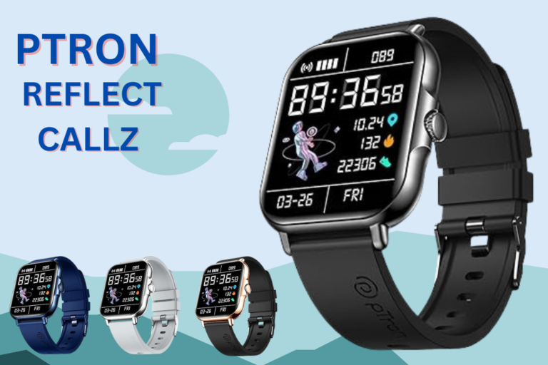 ptron reflect callz Bluetooth calling watch