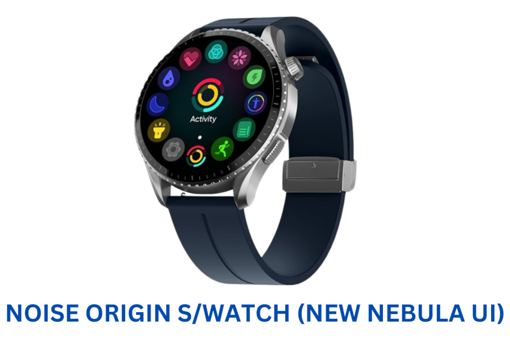 noise origin smartwatch new nebula ui calling and smoothest smartwatch